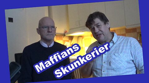 Maffians skunkerier