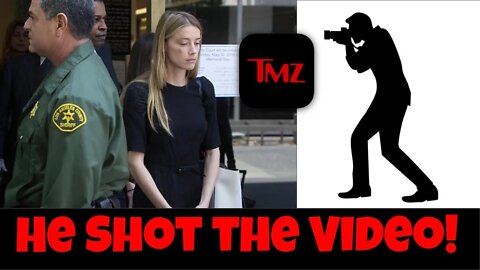He Took the Video of Amber Heard and Her Bruise for TMZ