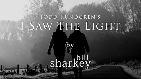I Saw the Light - Todd Rundgren (cover-live by Bill Sharkey)
