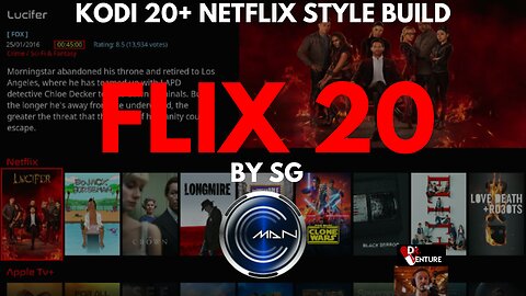 Kodi NETFLIX Style Builds - Flix 20 - Cman Repo