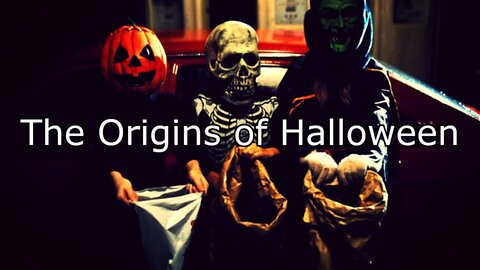 The Origins of Halloween