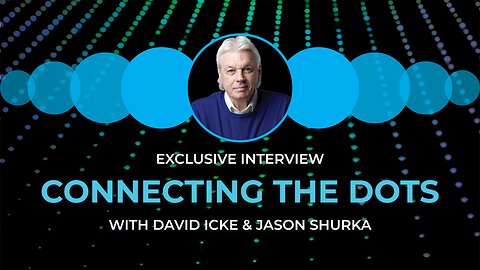 Connecting the Dots with David Icke - UNIFYD TV Original - Trailer