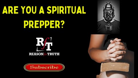 ARE YOU A SPIRITUAL PREPPER?