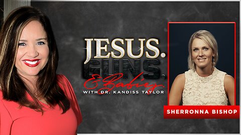 LIVE @9PM EST: JESUS. GUNS. AND BABIES. w/ Dr. Kandiss Taylor ft. AMERICA'S MOM! FBI Raid, Swatting, Election Integrity, Parenting, Marriage, Education, and MORE!