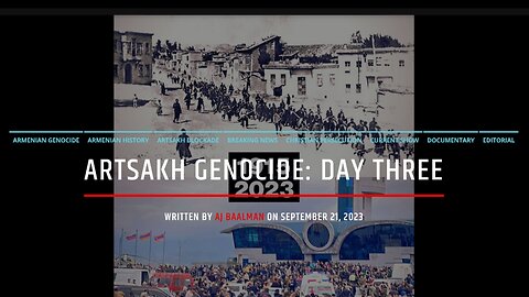 Artsakh Genocide Day Three