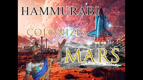 SUNDAY FUNDAY! - 3 Stars Lead Hammurabi To Mars - From Sands to Sands