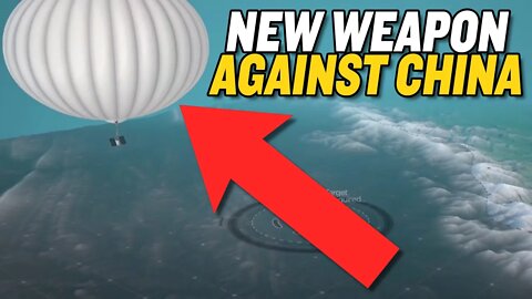 America’s Greatest Weapon Against China: Balloons?!