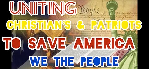 Uniting We The People to Save America NOW
