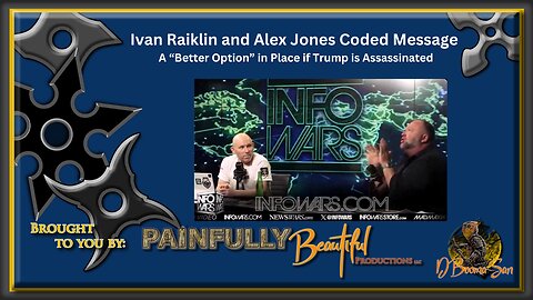 Ivan Raiklin and Alex Jones Coded Message | A "Better Option" in Place if Trump is Assassinated