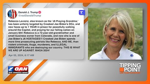 Trump Blasts Biden for Conviction of 'January 6th Praying Grandma' | TIPPING POINT 🟧