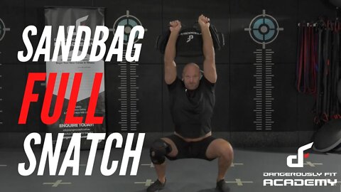 Sandbag Full Snatch (Demonstration)