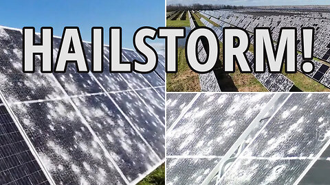 Green energy farm destroyed in Texas by hailstorm
