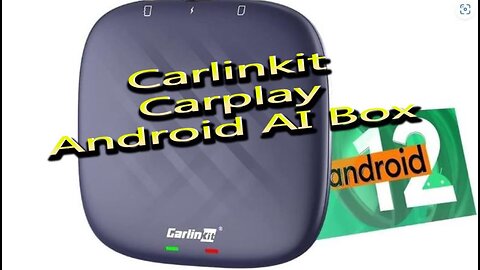 Carlinkit Carplay Android AI Box For Your Auto Fun.
