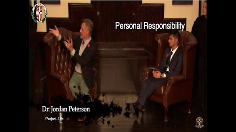 Dr. Jordan Peterson - Personal Responsibility