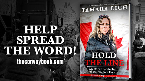 Tamara Lich: Hold The Line: My Story From The Heart Of The Freedom Convoy