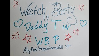 AllyKatKreations211's Watch Party