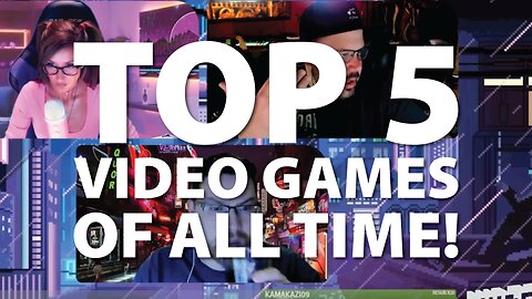 Top 5 Video Games of All Time! Plus Dead Island 2, Advance Wars 1+2: Re-Boot Camp, and Gaming News