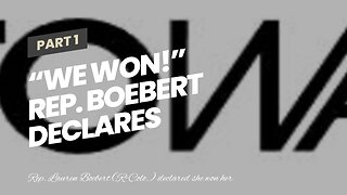 “We Won!” Rep. Boebert Declares Victory in Re-Election Bid