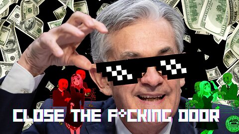 CLOSE THE F*CKING DOOR - Jerome Powell feat. Printer