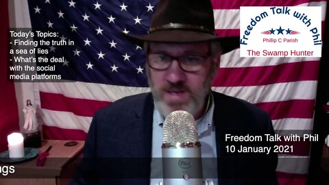 Freedom Talk with Phil - 10 January 2021