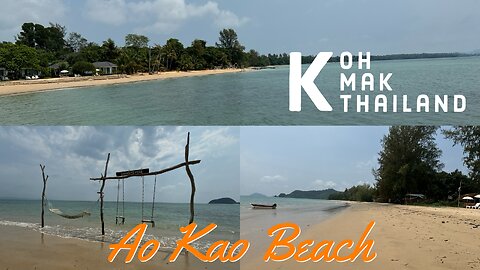 Ao Kao Beach (White Sand Beach) - Koh Mak Thailand 2024 - Most Popular Beach on the Island
