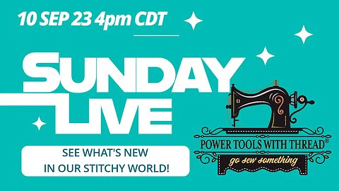 Sunday Live! 9/10/23 4pm CDT Join Me!