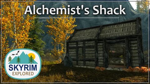 Alchemist's Shack | Skyrim Explored