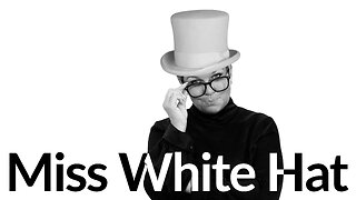 Miss White Hat #2 - How the. financial system got hijacked