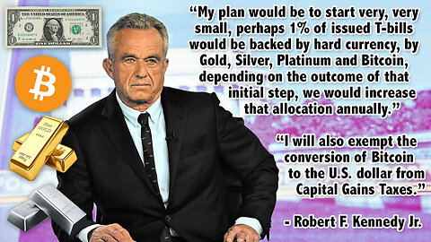 NO More Fiat! RFK Jr. announces bold plan to back US Dollar with Bitcoin, Gold & Hard Assets! 🤑