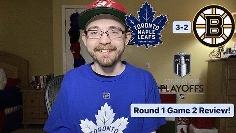 RSR6: Toronto Maple Leafs 3-2 Boston Bruins 2024 Stanley Cup Playoffs Round 1 Game 2 Review!