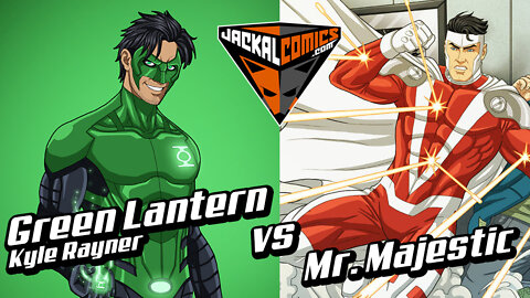 GREEN LANTERN, Kyle Rayner Vs. MR. MAJESTIC - Comic Book Battles: Who Would Win In A Fight?
