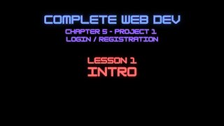 Complete Web Developer Chapter 5 - Lesson 1 Intro