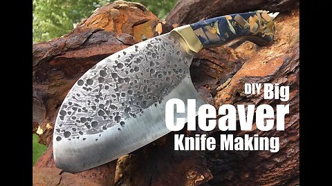 DIY Easy Big Cleaver Knife making