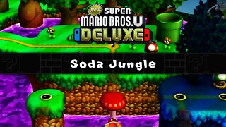 Soda Jungle - New Super Mario Bros U Deluxe Walkthrough (Part 5)