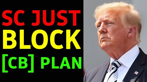 IT'S FALLING APART, CAN'T STOP IT, SC JUST ADDED ANOTHER ROADBLOCK [CB] PLAN - TRUMP NEWS