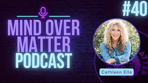 Cathleen Elle: SUICIDE Grief Expert | Mind Over Matter Podcast #39