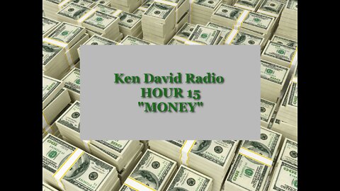 Ken David Radio "MONEY"