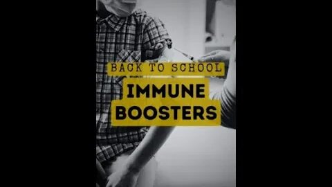 Back To School Immunity