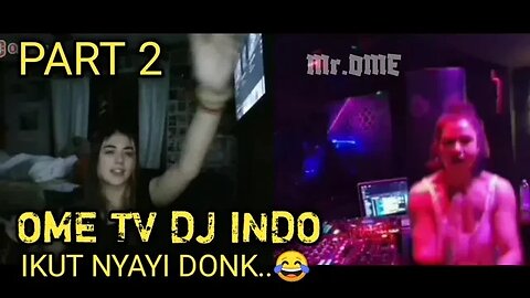 PART 2 ome tv dj indo tiktok ENJOT ONLINE Jungle Dutch DJ. Baby Indo Tiktok FYP