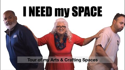 I NEED my SPACE! Arts & Craft Studio Tour