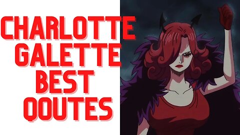 TOP 5 CHARLOTTE GALETTE QOUTES | AMAZING QOUTES