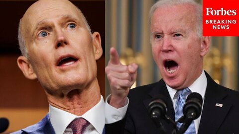 Rick Scott: 'Why Is The Biden Administration Doing This?'