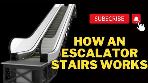 How Does An Escalator Stairs Works