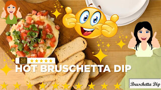 Hot Bruschetta Dip Recipe