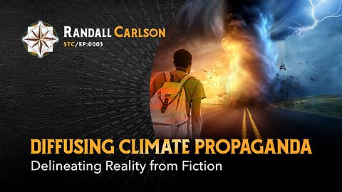 #003 Diffusing The Climate Propaganda - Squaring the Circle: A Randall Carlson Podcast