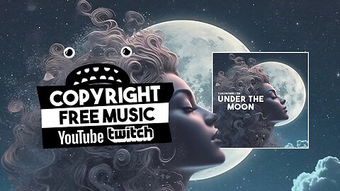 FarKnown & EM - Under The Moon [Bass Rebels] Copyright Free Music Chill Pop