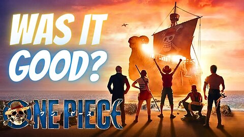 One Piece Live Action Reaction - Is It Worth Watching?