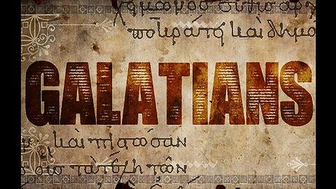 Galatians II: The Only True Gospel