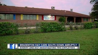 Bradenton day care shuts down abruptly