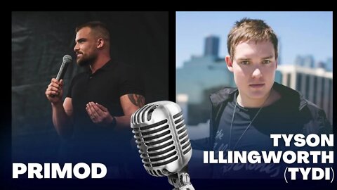 The Primodcast #46 - Tyson Illingworth (TYDI)